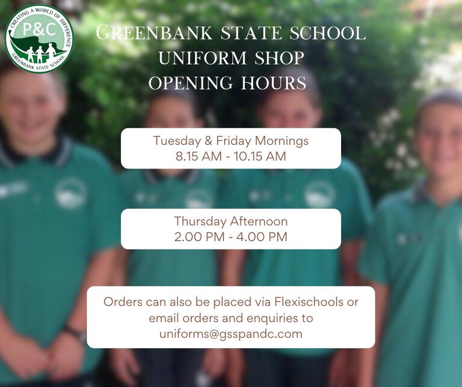 Greenbank state school uniform shop opening hours.png
